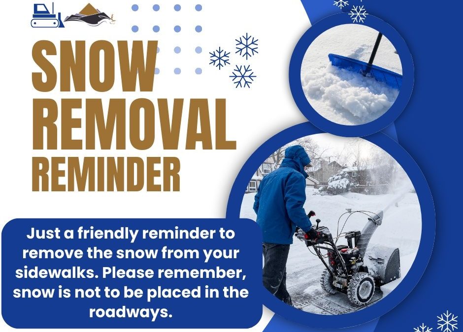 Ely Municipal Code (EMC) 8-1-5 requires the removal of all snow from sidewalks